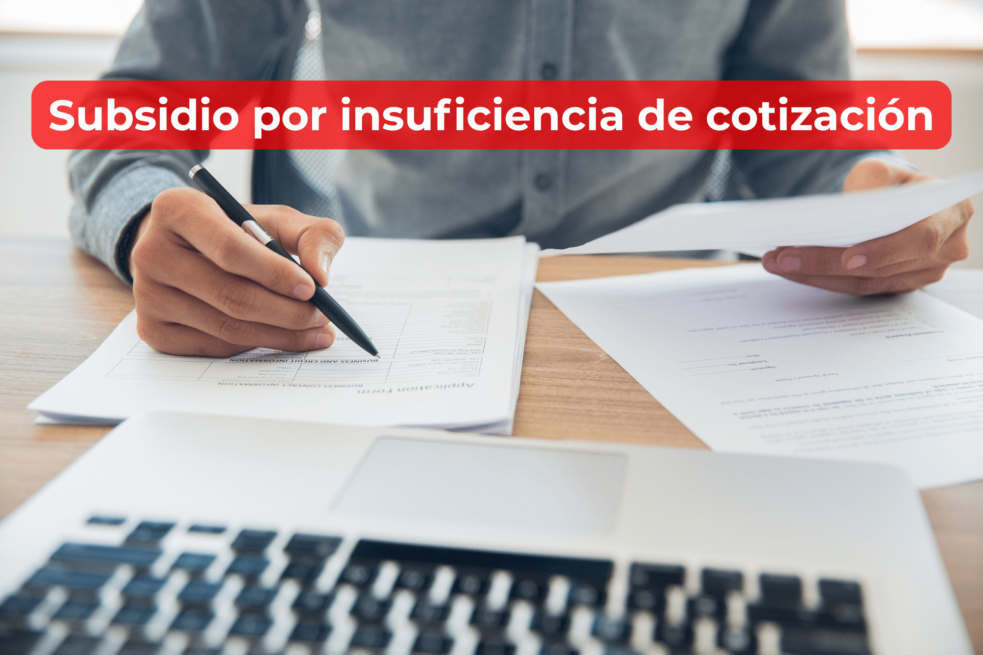 Subsidio por insuficiencia de cotización: cómo solicitarlo online, cuánto se cobra y requisitos