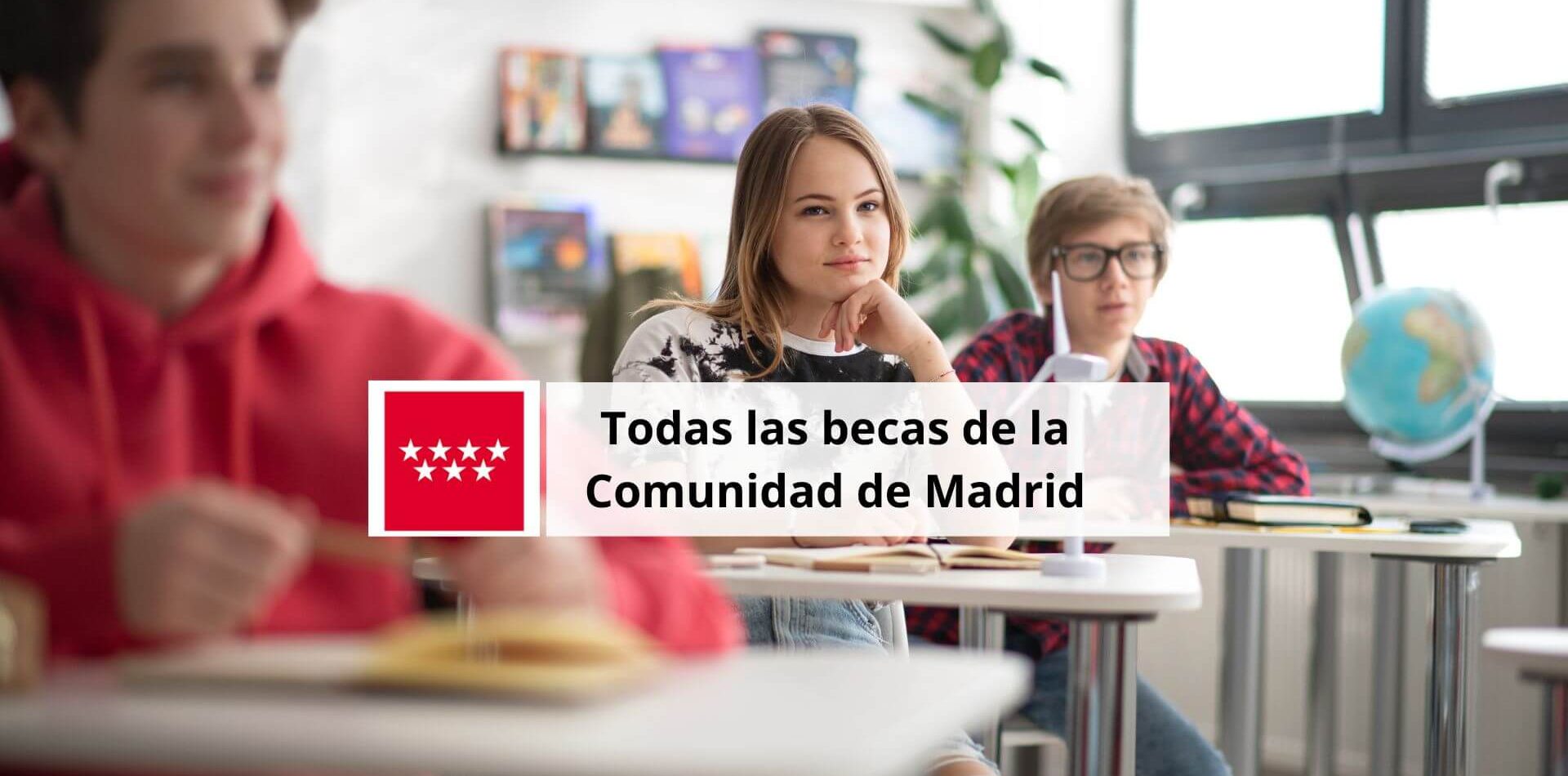 becas comunidad de madrid