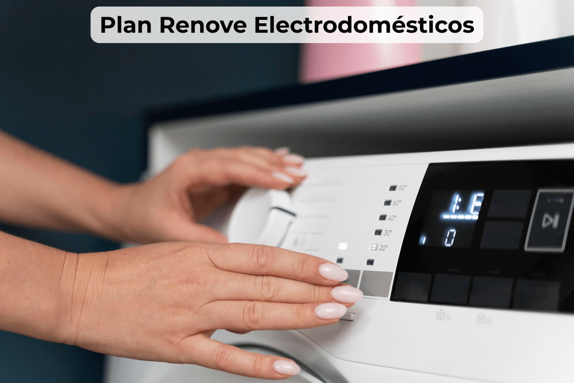 Plan Renove Electrodomésticos 2025