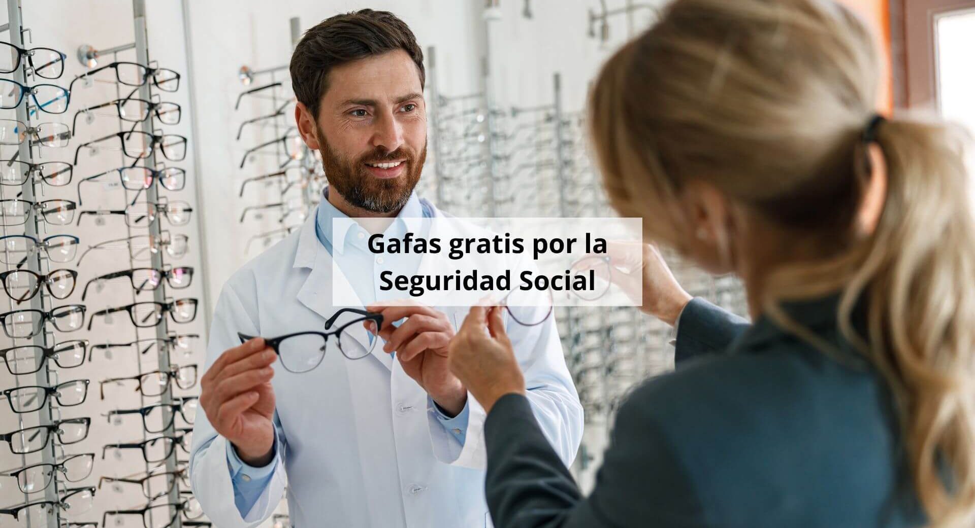 gafas seguridad social