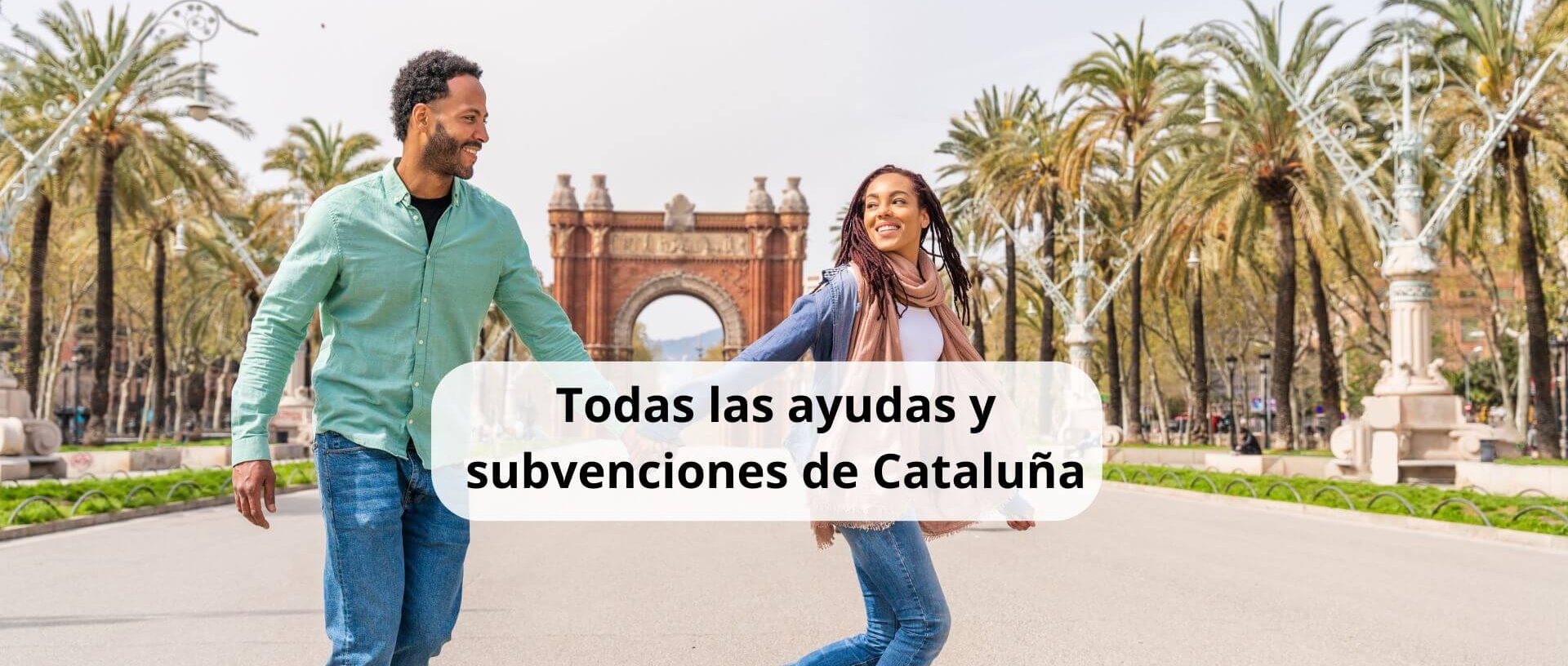 Todas las ayudas disponibles en Cataluña