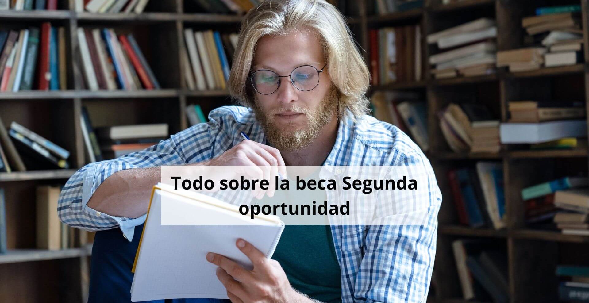 beca segunda oportunidad