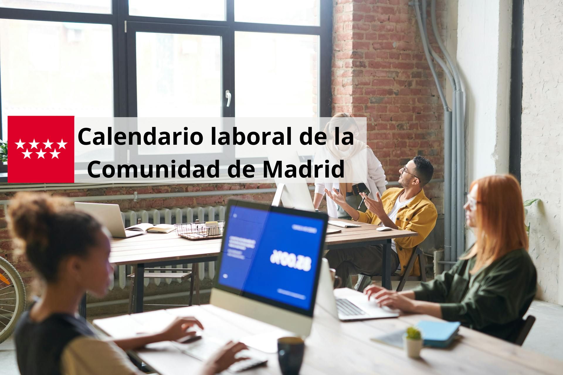 Calendario laboral 2025 Madrid. Días festivos y puentes Tus Ayudas