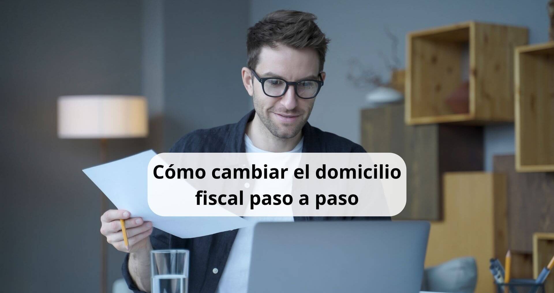 cambiar domicilio fiscal