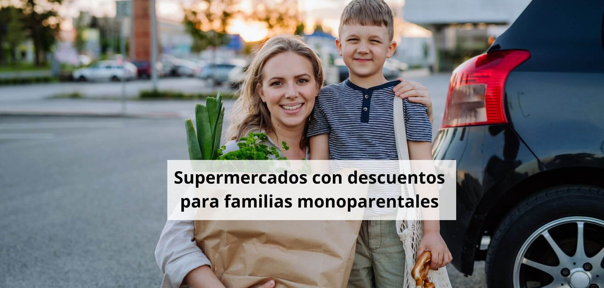 Mercadona familia monoparental