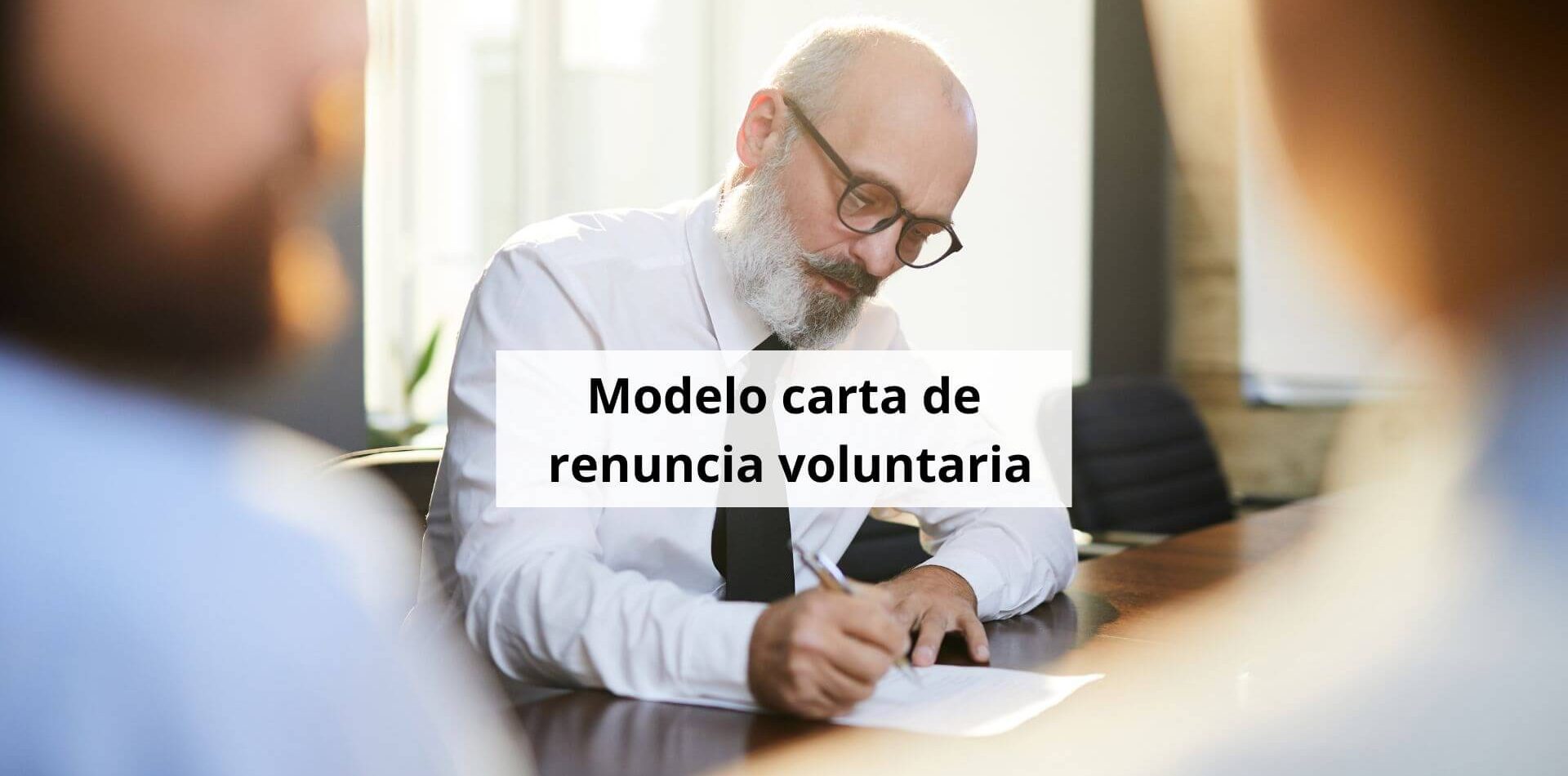 carta de renuncia voluntaria