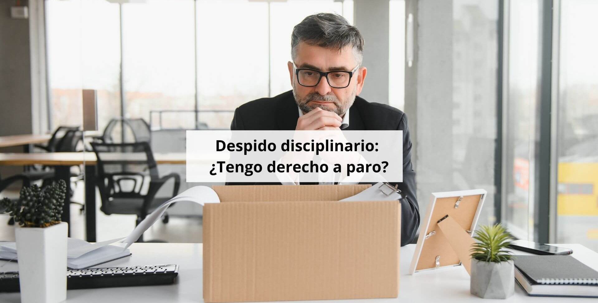 Despido disciplinario