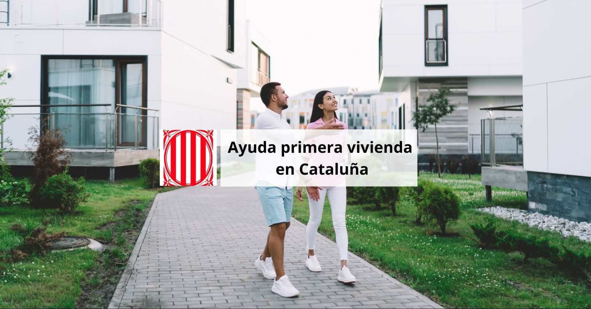 ayuda primera vivienda cataluña