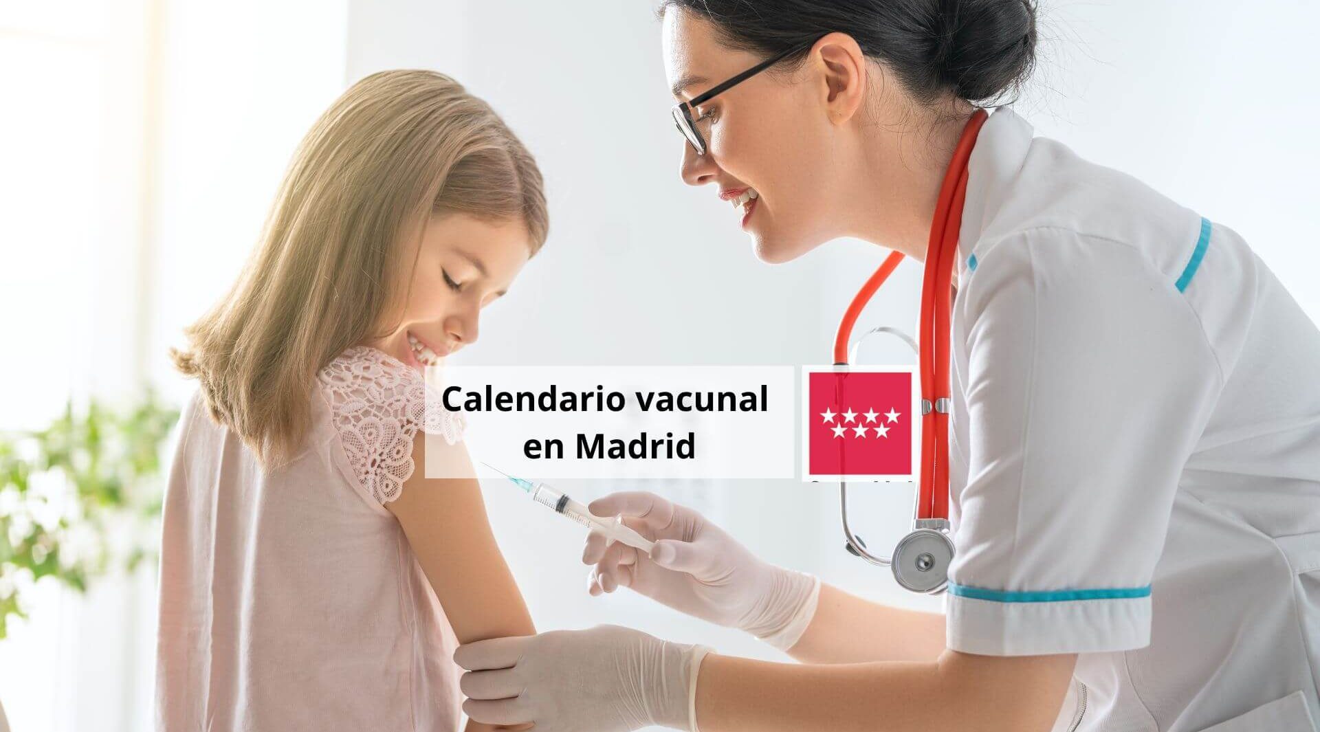 Calendario vacunas Madrid