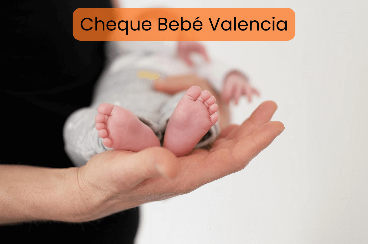 Chequé Bebé 2026 Valencia