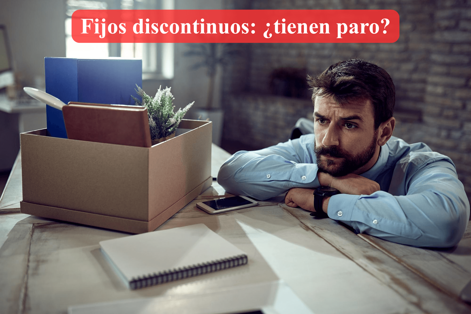 Contrato fijo discontinuo paro