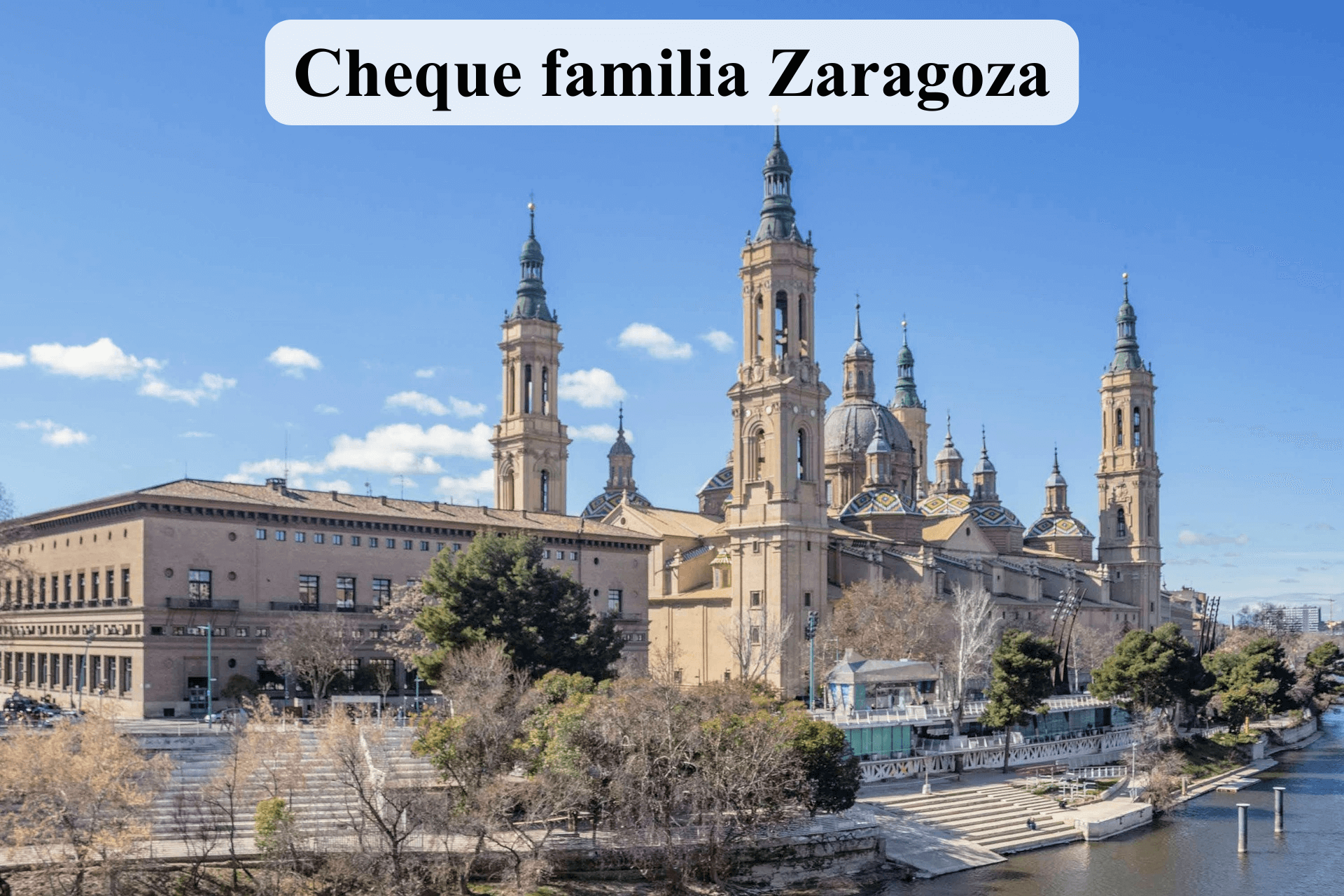 Cheque familia Zaragoza 2026: ayuda 1000 euros por hijo