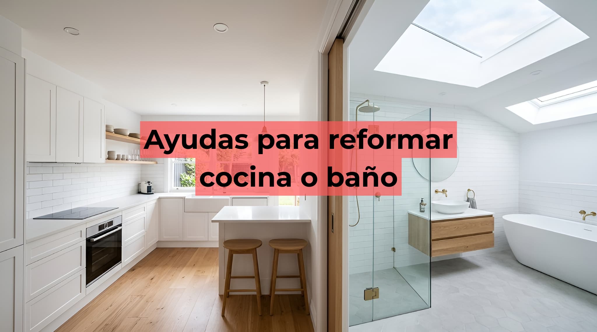 Ayudas para reformar baño o cocina