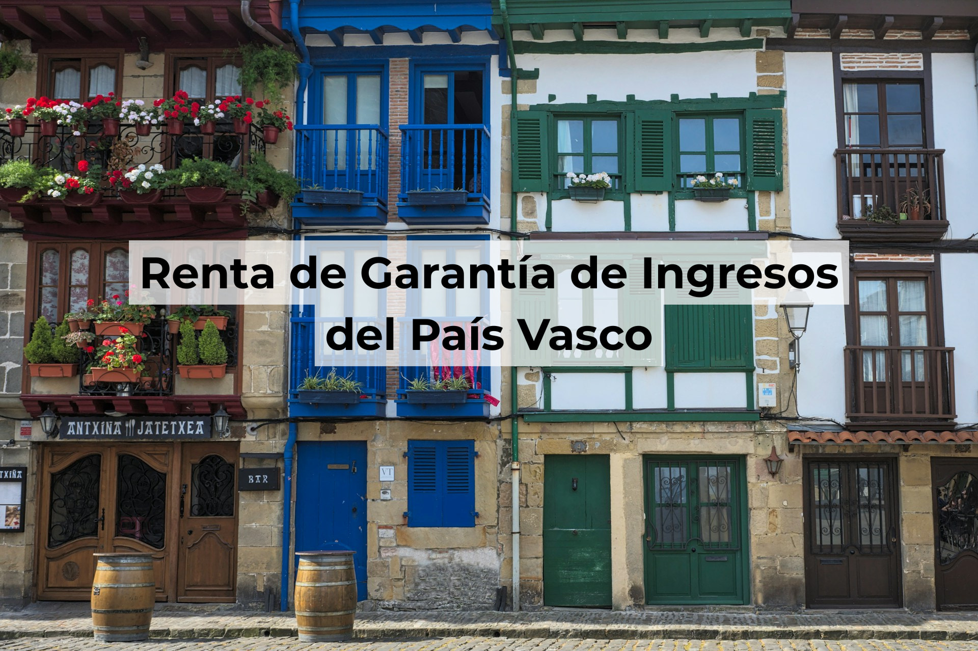 RGI País Vasco 2026: cuantías de la Renta de Garantía de Ingresos y cómo solicitarla en Lanbide