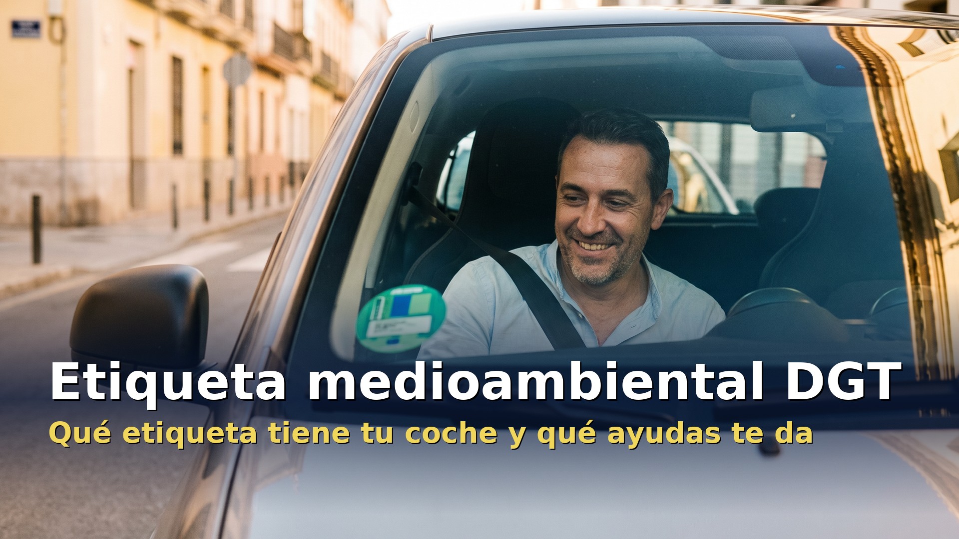 Etiqueta medioambiental de la DGT pegada en el parabrisas de un coche